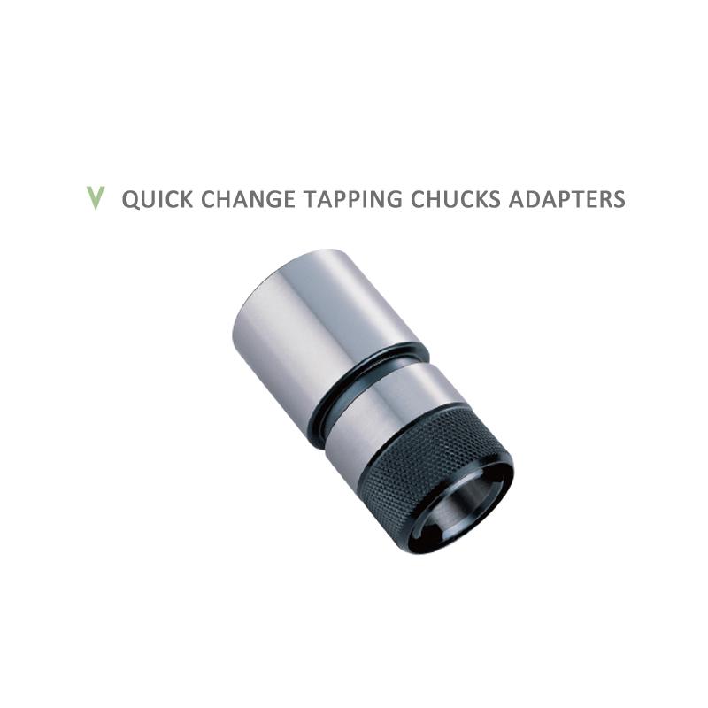 QUICK CHANGE TAPPING CHUCK ADAPTERS - JT / B / SF